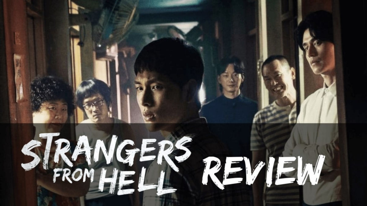 Strangers From Hell review