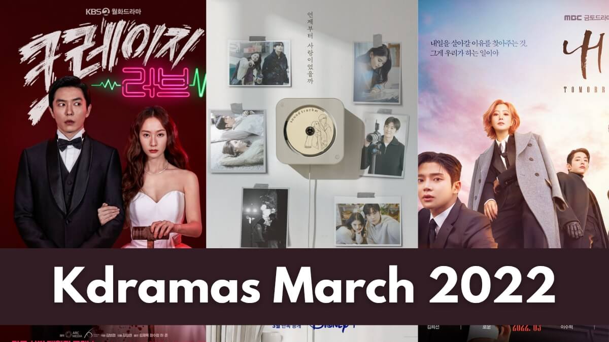 Korean dramas march 2022