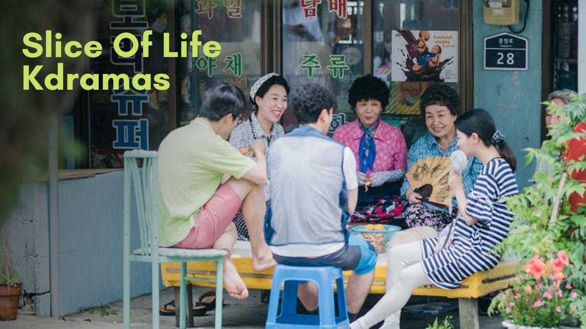 Slice of life korean dramas