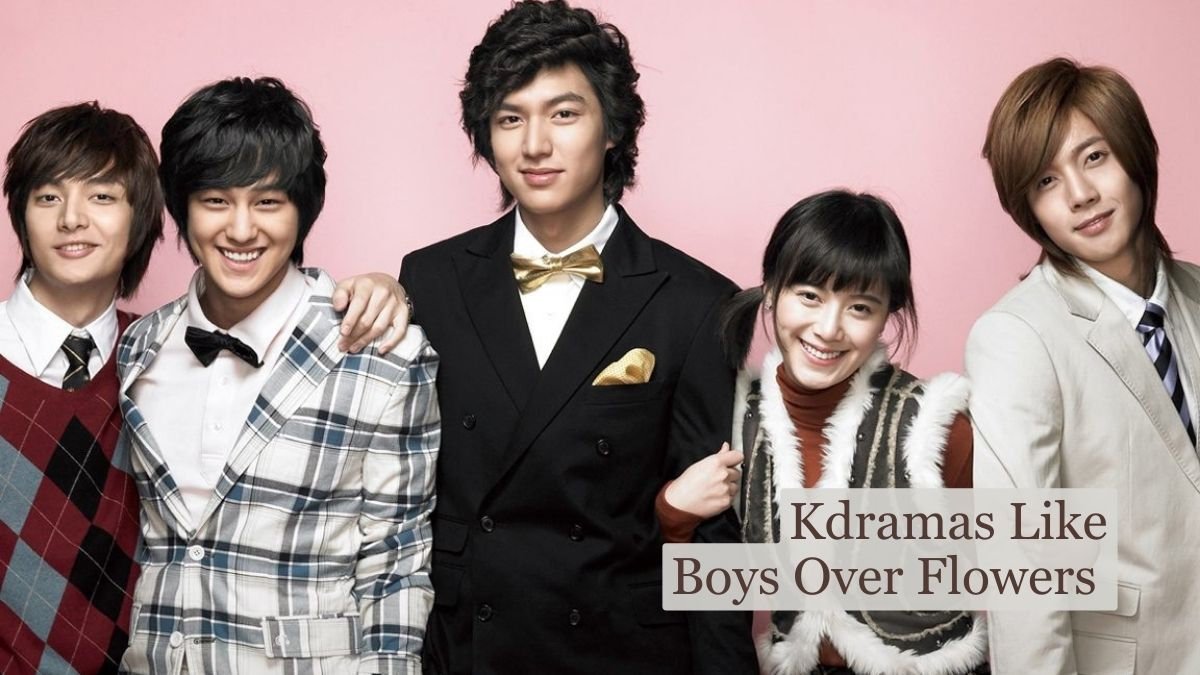 korean dramas like boys over flowers