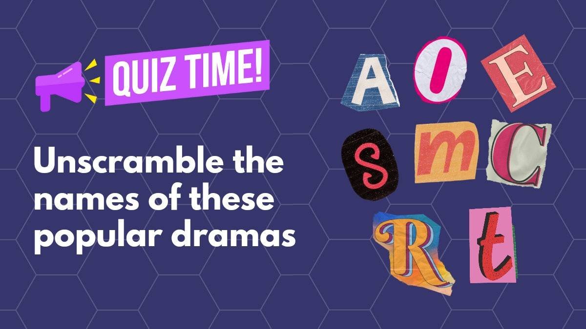 unscramble kdrama names quiz