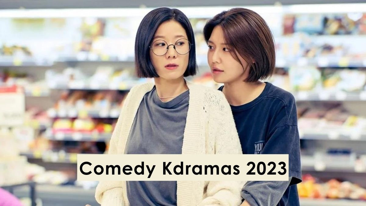 comedy korean dramas 2023