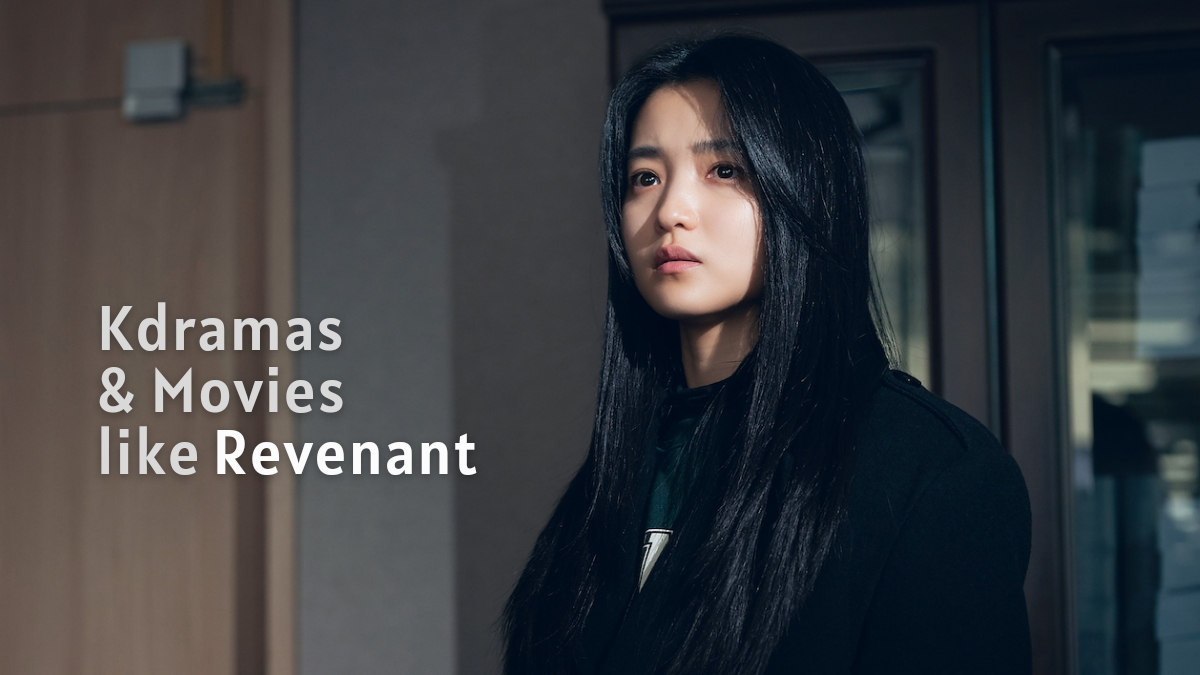 korean dramas movies like revenant
