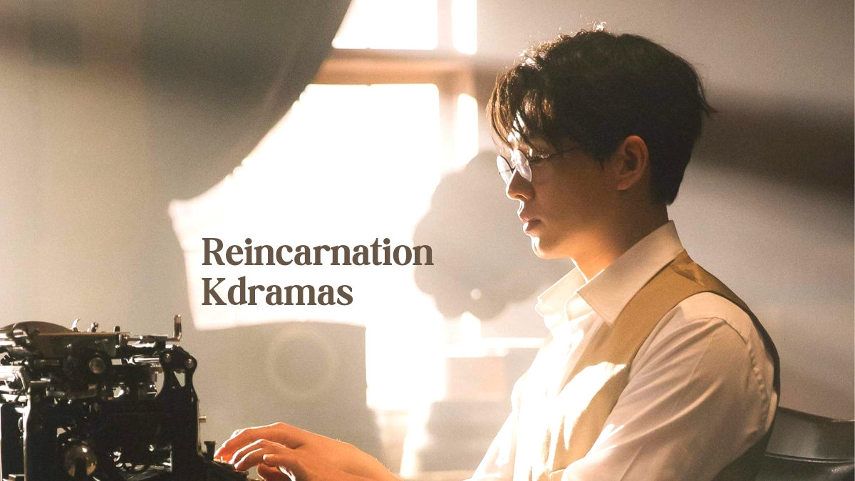 reincarnation korean dramas