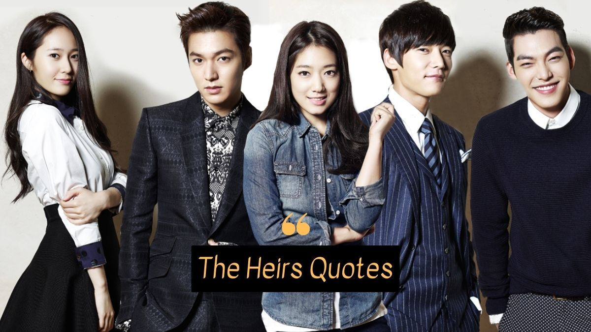 the heirs quotes